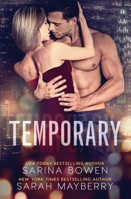 Temporary by Bowen, Sarina