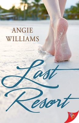 Last Resort by Williams, Angie