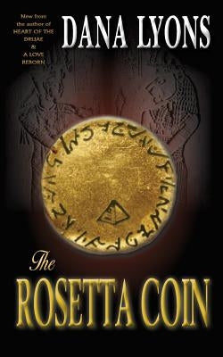 The Rosetta Coin by Lyons, Dana