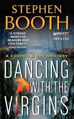 Dancing with the Virgins by Booth, Stephen