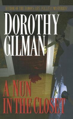 Nun in the Closet by Gilman, Dorothy