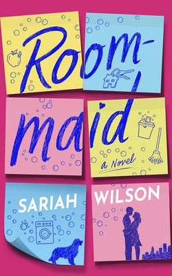 Roommaid by Wilson, Sariah