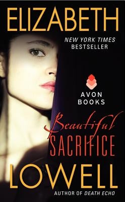 Beautiful Sacrifice by Lowell, Elizabeth