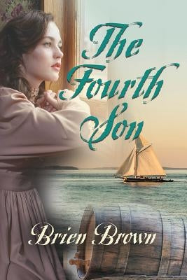 The Fourth Son by Brown, Brien