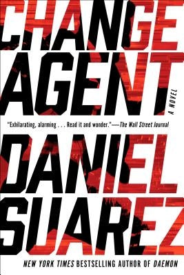 Change Agent by Suarez, Daniel