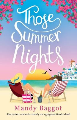 Those Summer Nights by Baggot, Mandy