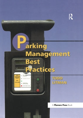 Parking Management Best Practices by Litman, Todd