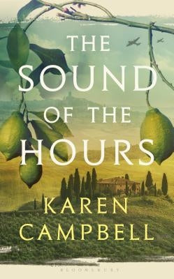 The Sound of the Hours by Campbell, Karen