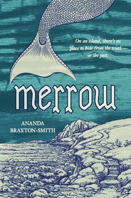 Merrow by Braxton-Smith, Ananda