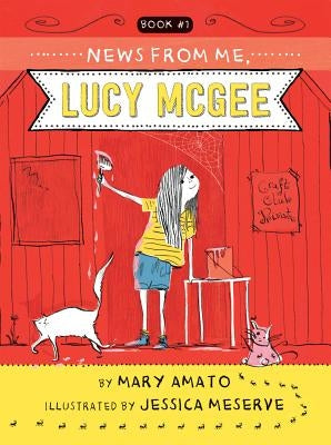 News from Me, Lucy McGee by Amato, Mary