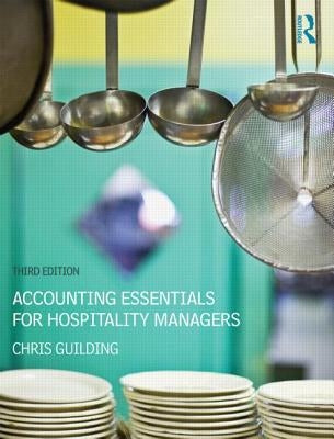 Accounting Essentials for Hospitality Managers by Guilding, Chris