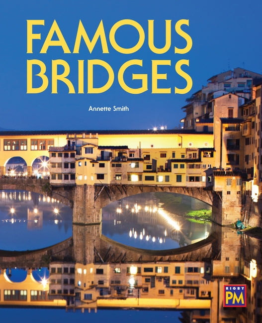 Famous Bridges: Leveled Reader Emerald Level 25 by Rg, Rg