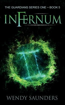 Infernum by Saunders, Wendy