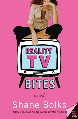 Reality TV Bites by Bolks, Shane