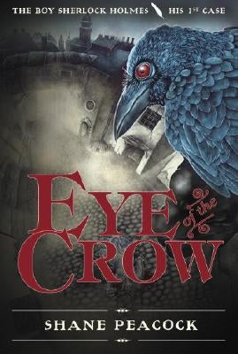 Eye of the Crow by Peacock, Shane