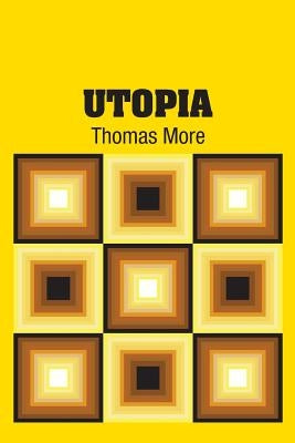 Utopia by More, Thomas