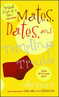 Mates, Dates, and Tempting Trouble by Hopkins, Cathy