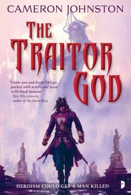 The Traitor God by Johnston, Cameron