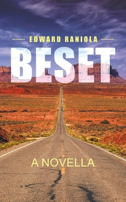 Beset: A Novella by Raniola, Edward