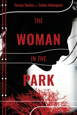 The Woman in the Park by Sorkin, Teresa