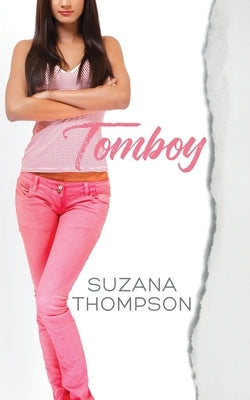 Tomboy by Thompson, Suzana