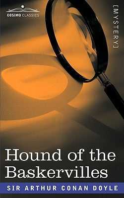 Hound of the Baskervilles by Doyle, Arthur Conan