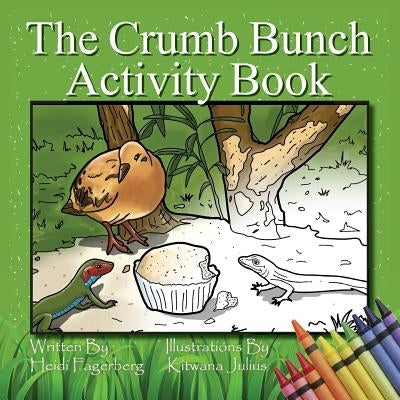 The Crumb Bunch Activity Book by Fagerberg, Heidi