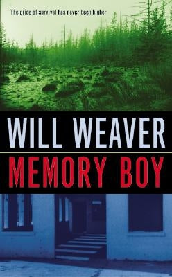 Memory Boy by Weaver, Will