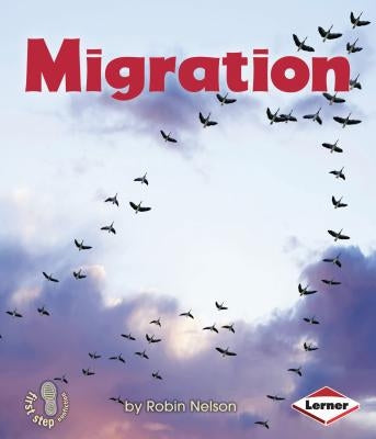 Migration by Nelson, Robin