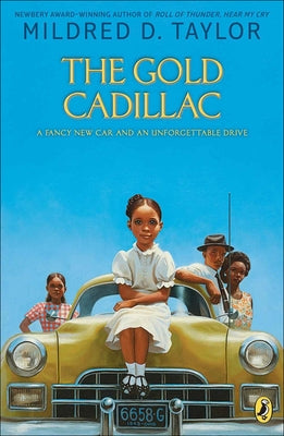 The Gold Cadillac by Taylor, Mildred D.