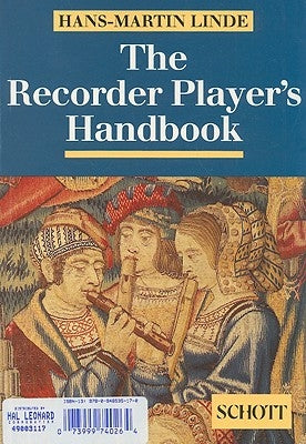 The Recorder Player's Handbook: Revised Edition by Linde, Hans-Martin