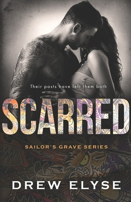 Scarred by Elyse, Drew