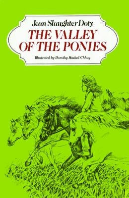 The Valley of the Ponies by Doty, Jean Slaughter