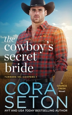 The Cowboy's Secret Bride by Seton, Cora