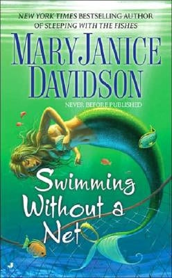 Swimming Without a Net by Davidson, Maryjanice