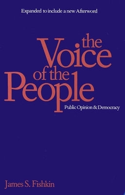 Voice of the People by Fishkin, James S.