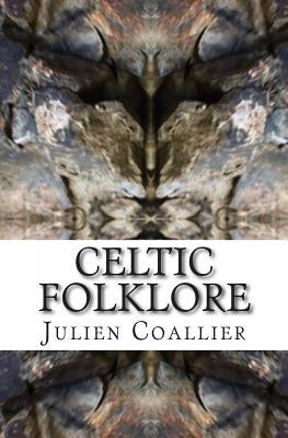 Celtic Folklore: -Sea King Kole- by Coallier, Julien