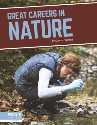 Great Careers in Nature by Stratton, Connor