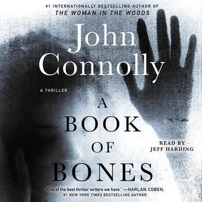 A Book of Bones: A Thriller by Connolly, John