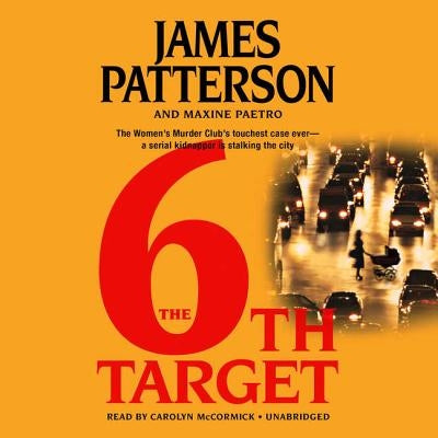 The 6th Target Lib/E by Patterson, James