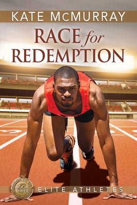 Race for Redemption by McMurray, Kate