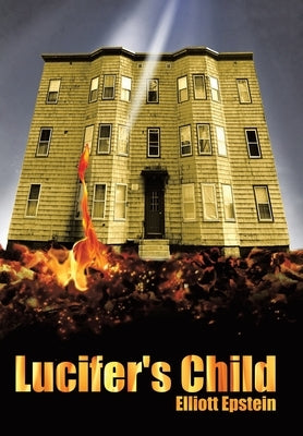 Lucifer's Child by Epstein, Elliott