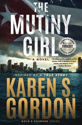 The Mutiny Girl by Gordon, Karen S.