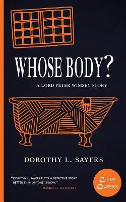 Whose Body? by Sayers, Dorothy L.