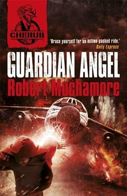 Cherub Vol 2, Book 2: Guardian Angel by Muchamore, Robert