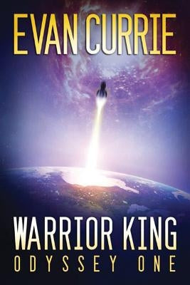 Warrior King by Currie, Evan