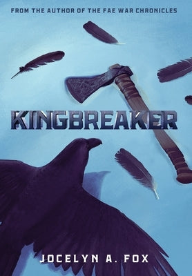 Kingbreaker by Fox, Jocelyn