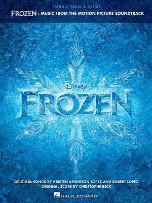 Frozen: Music from the Motion Picture Soundtrack by Hal Leonard Corp