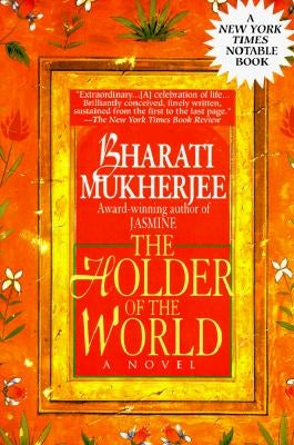 Holder of the World by Mukherjee, Bharati