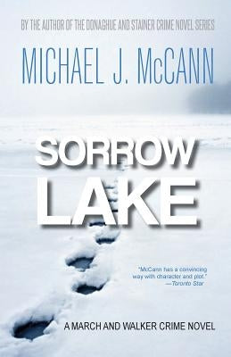 Sorrow Lake by McCann, Michael J.